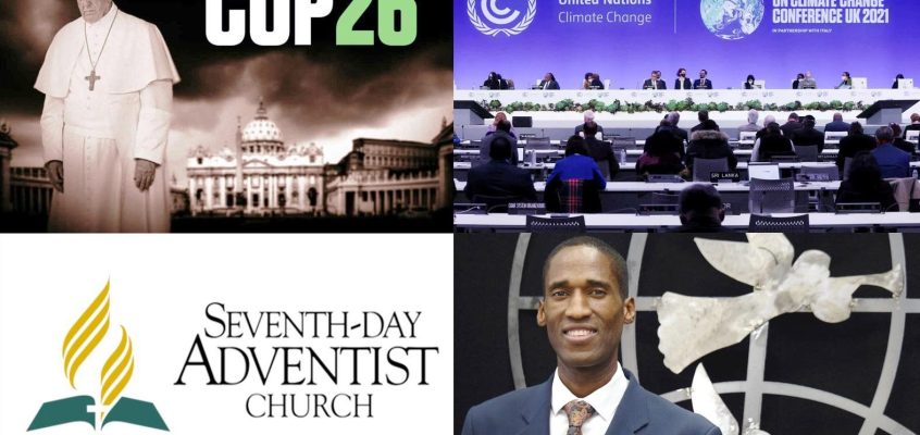 Seventh-day Adventists, in Partnership with ADRA, Praise COP26 and will Launch a Global Climate Change Project, while Distancing themselves from Present Truth Ministries