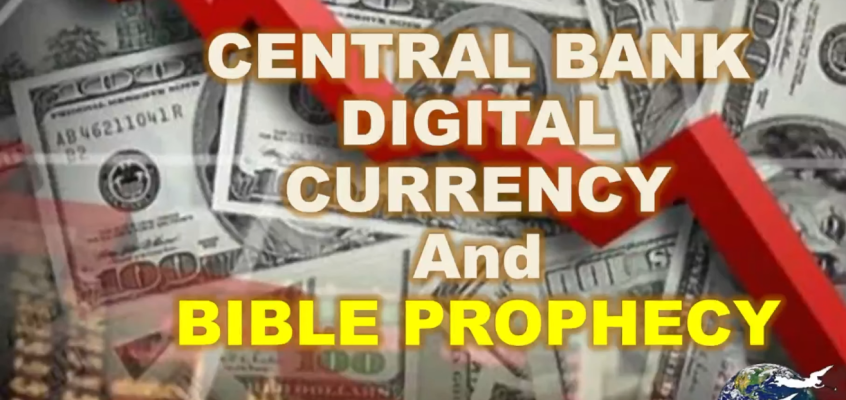 Central Bank Digital Currency and Bible Prophecy
